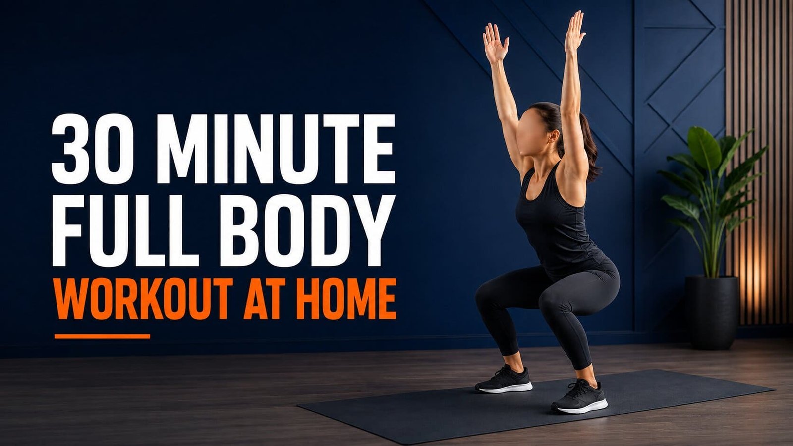 30-Minute Full-Body Workout at Home
