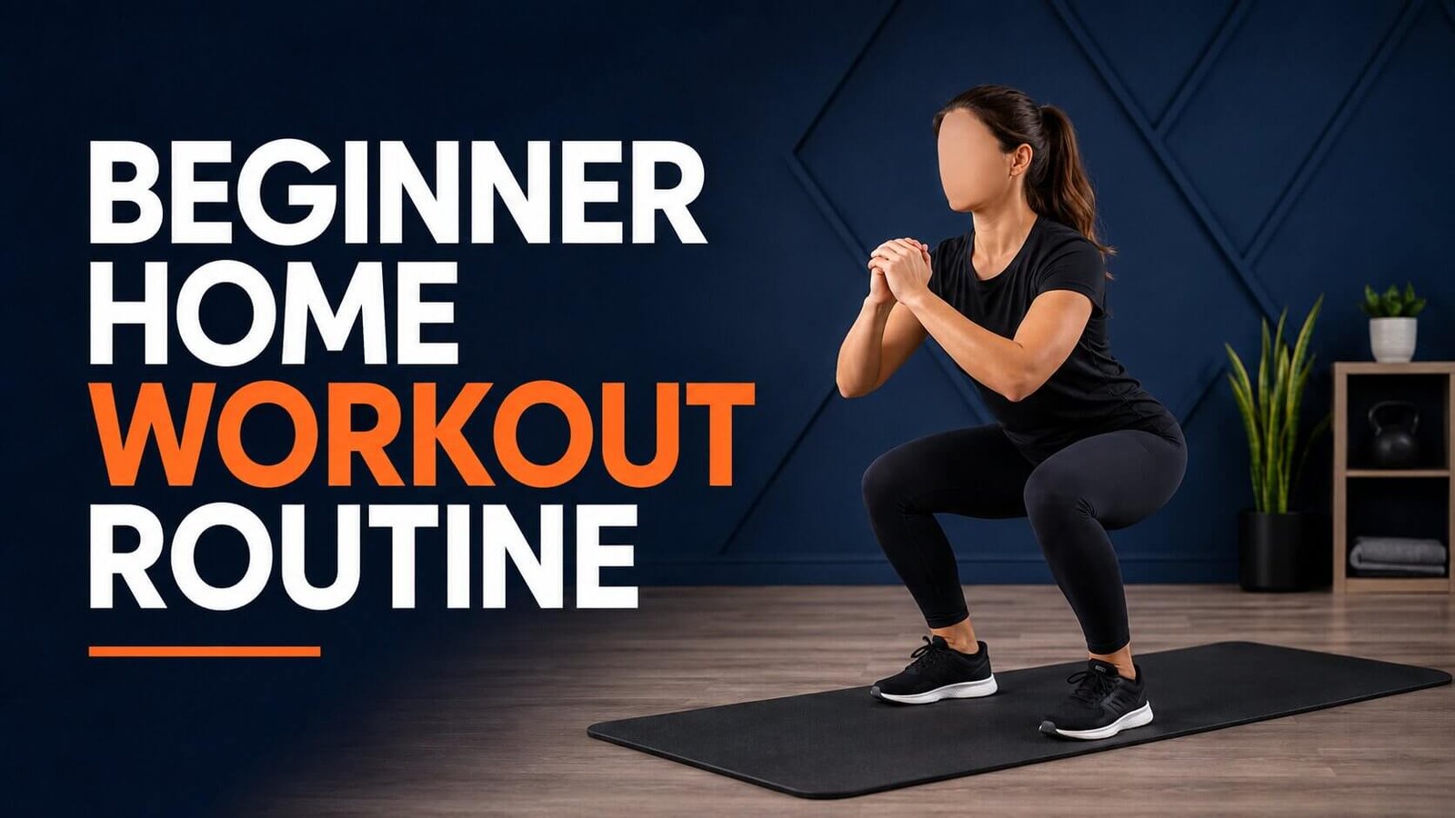 Beginner Home Workout Routine