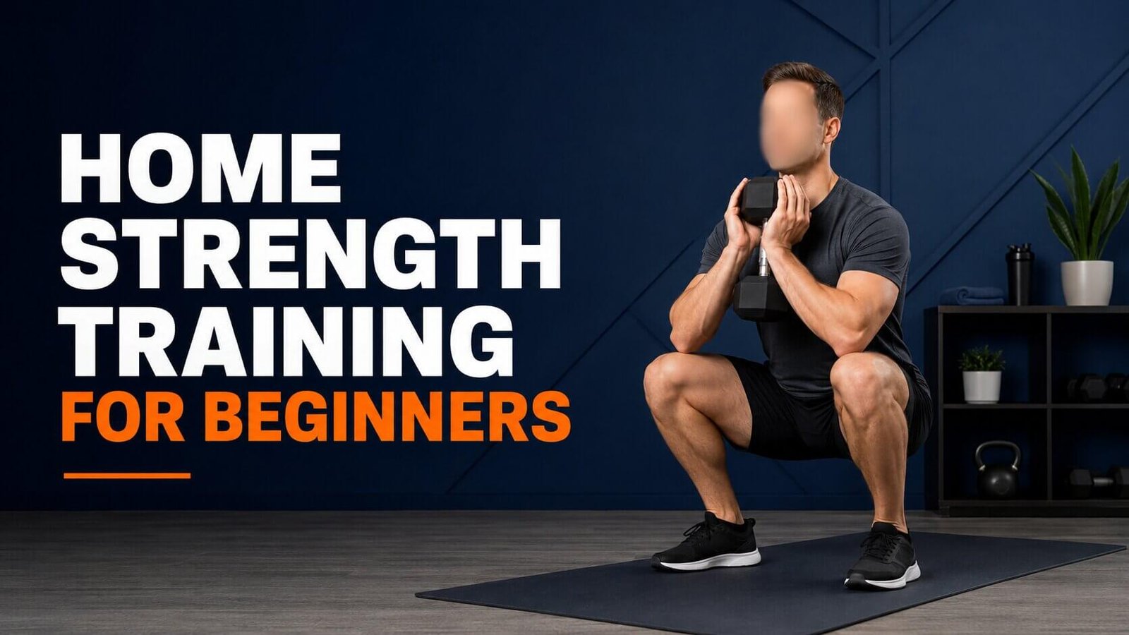 Home Strength Training for Beginners