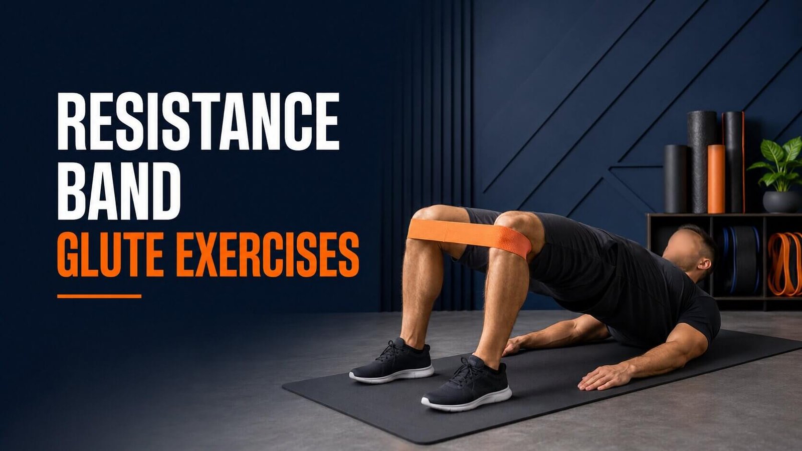 Resistance Band Glute Exercises