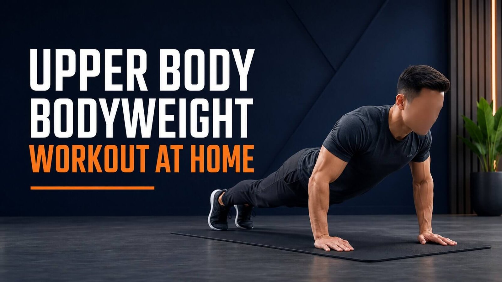 Upper-Body Bodyweight Workout